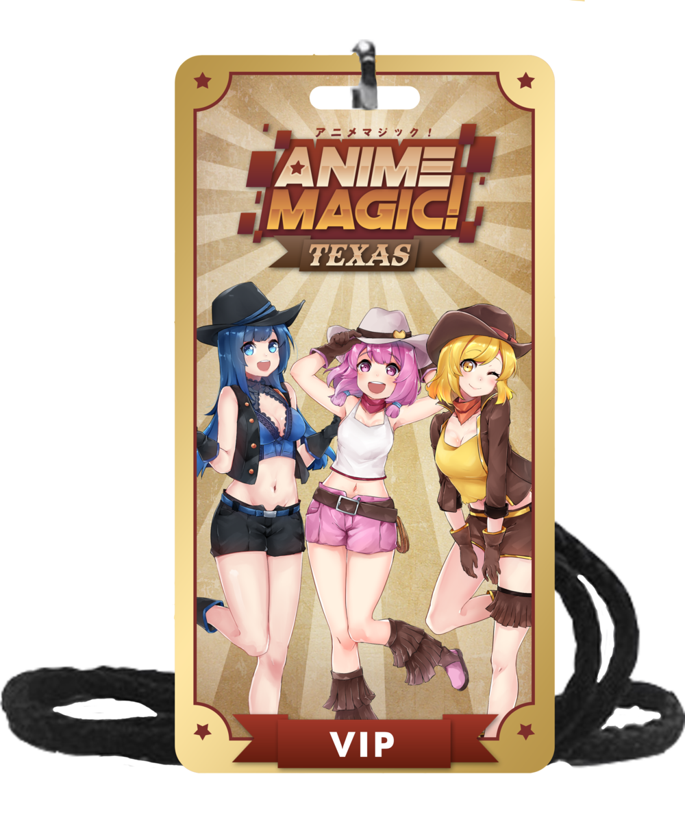 VIP Magic Pass! — Anime Magic! Texas
